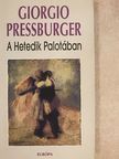 Giorgio Pressburger - A Hetedik Palotában [antikvár]