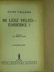 Hans Fallada - Mi lesz veled - emberke? [antikvár]