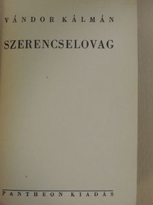 Vándor Kálmán - Szerencselovag [antikvár]