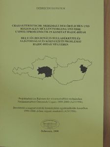 Mag. István Fazekas - Helyi és regionális hulladékkezelés sajátosságai és környezeti problémái Hajdú-Bihar megyében [antikvár]