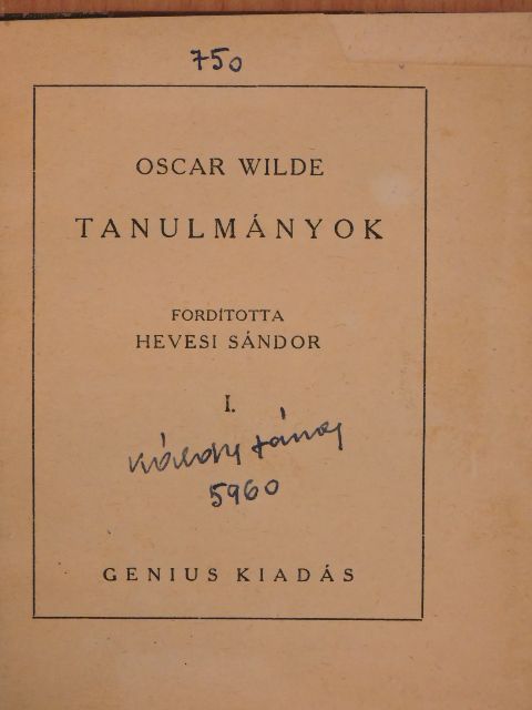 Oscar Wilde - Tanulmányok I-II. [antikvár]