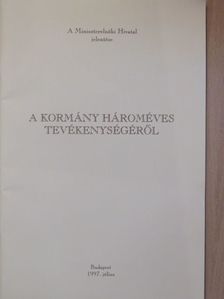 A kormány hároméves tevékenységéről [antikvár]