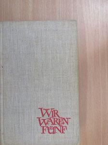 Viktor Mann - Wir waren Fünf [antikvár]