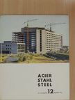 A. Chatelin - Acier/Stahl/Steel 1961. Dezember [antikvár]