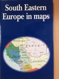 Dövényi Zoltán - South Eastern Europe in maps [antikvár]