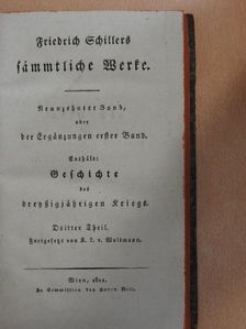 Friedrich Schiller - Friedrich Schillers Sämmtliche Werke XIX. (gótbetűs) (töredék) [antikvár]