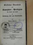 Anton Siebert - Geistlicher Sturmbock oder Kapuziner-Predigten für Stadt und Land zur Bekehrung oder zum Davonlaufen/Fünf Kapuziner-Predigten als nachtrag zum "geistlichen Sturmbock" (gótbetűs) [antikvár]