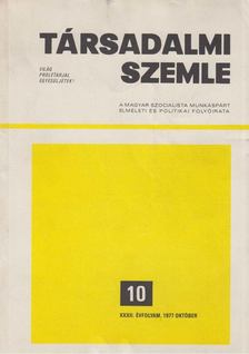 Benke Valéria - Társadalmi Szemle 1977/10. [antikvár]