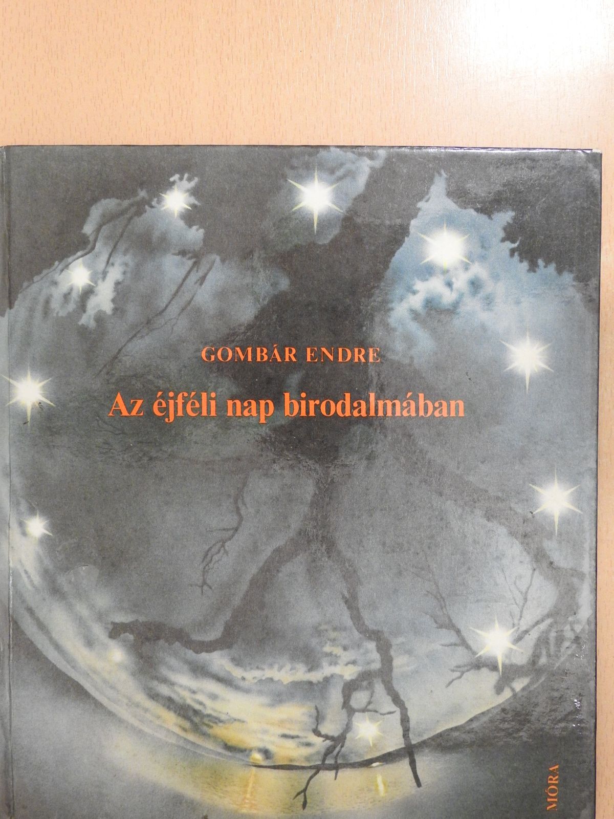 Gombár Endre - Az éjféli nap birodalmában (dedikált példány) [antikvár]