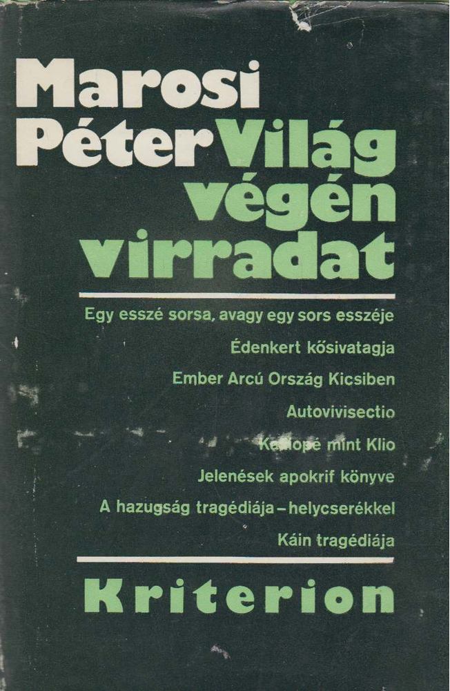 Marosi Péter - Világ végén virradat [antikvár]