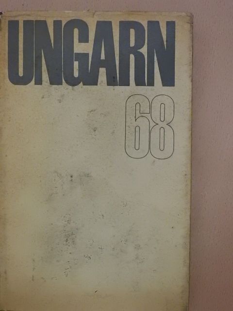 Barabás Miklós - Ungarn 68 [antikvár]