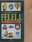 Dr. Dusek László - Felelj, ha tudsz! [antikvár]