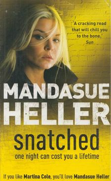 Mandasue Heller - Snatched [antikvár]