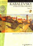 KABALEVSKY - 24 PIECES FOR CHILDREN OP.39 CD INCLUDED (MARGARET OTWELL)