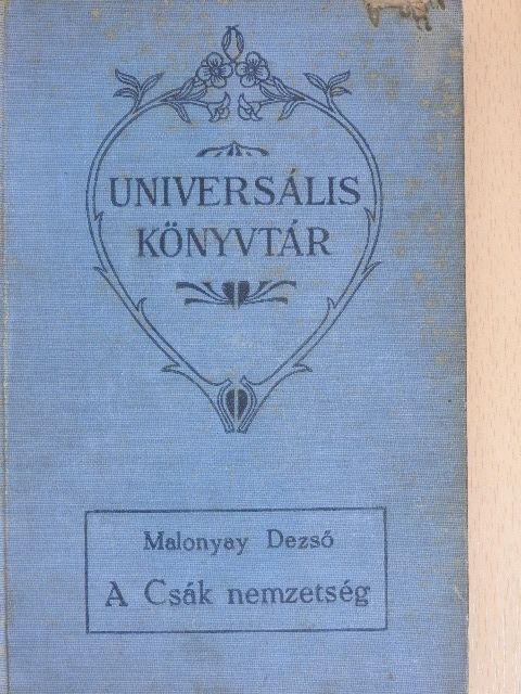 Malonyay Dezső - A Csák nemzetség [antikvár]