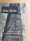 Hermann Knuchel - Das Holz [antikvár]