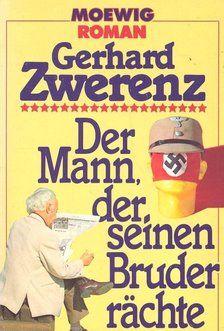 ZWERENZ, GERHARD - Der Mann, der seinen Bruder rächte [antikvár]