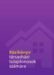 Duzmáth Tamás - Kézikönyv társasházi tulajdonosok számára [eKönyv: epub, mobi]