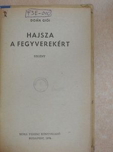 Doán Giói - Hajsza a fegyverekért [antikvár]