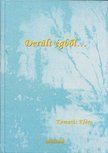 Kamarás Klára - Derült égből (dedikált) [antikvár]