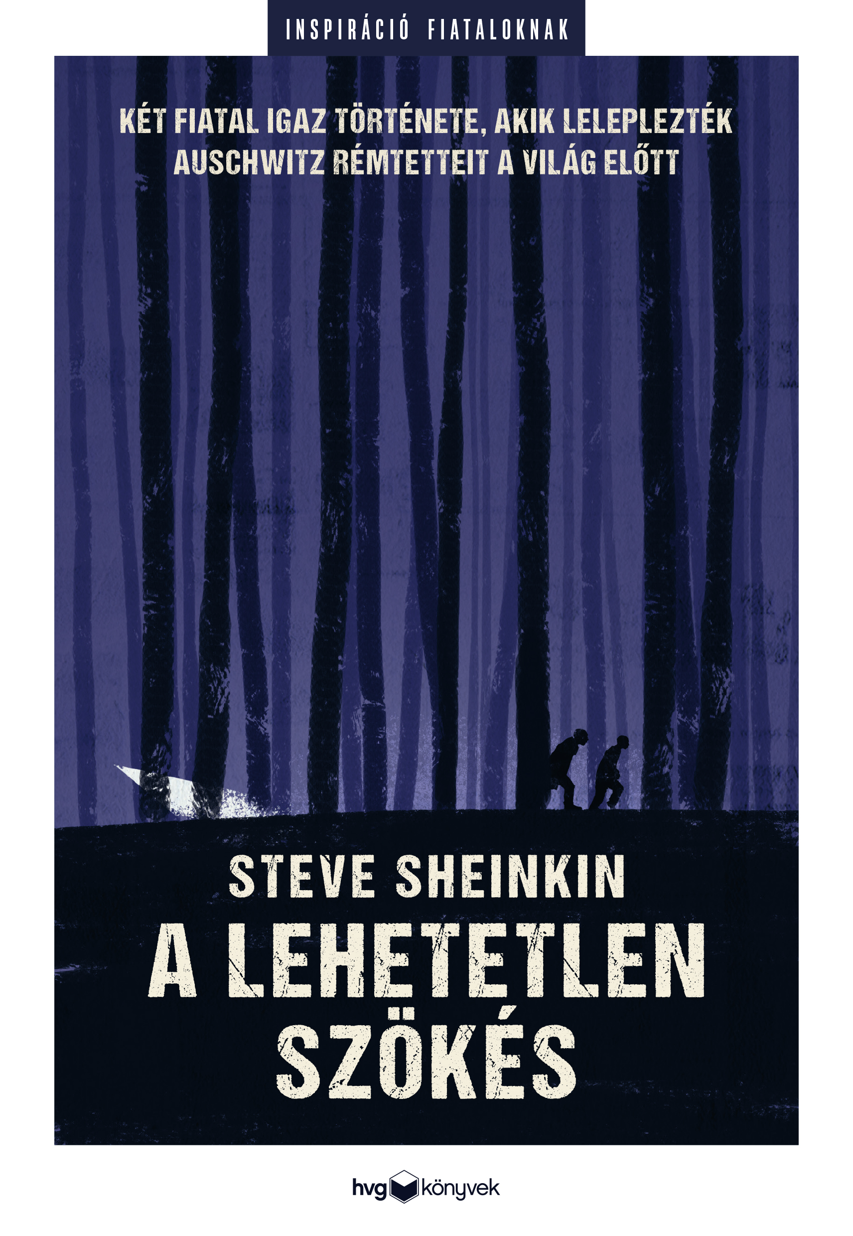 Steve Sheinkin - A lehetetlen szökés [eKönyv: epub, mobi]
