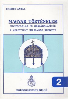 Endrey Antal - Magyar történelem 2. [antikvár]
