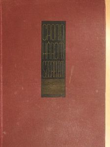 A. J. Cronin - Három szerelem [antikvár]