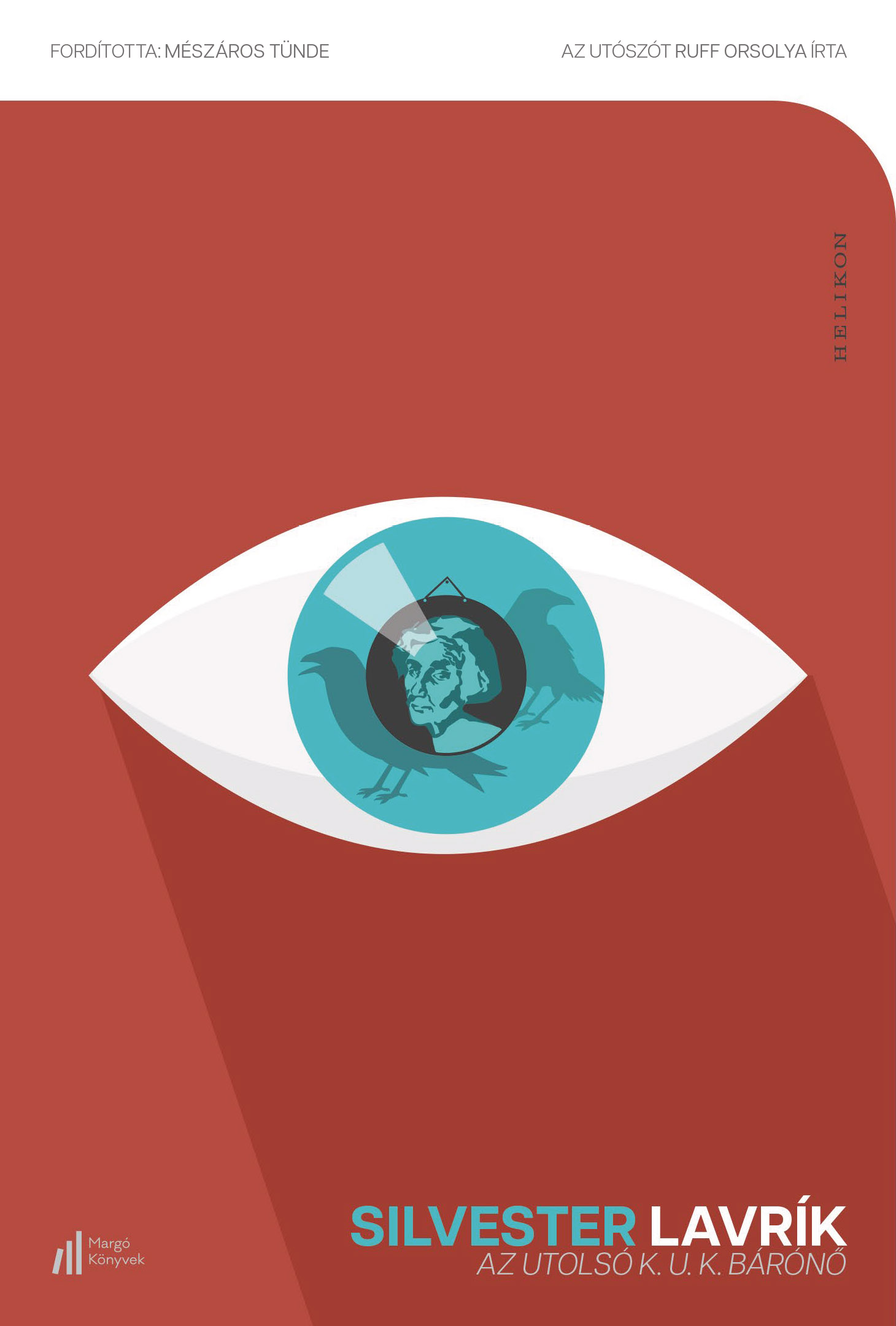 Silvester Lavrík - Az utolsó k.u.k. bárónő [eKönyv: epub, mobi]
