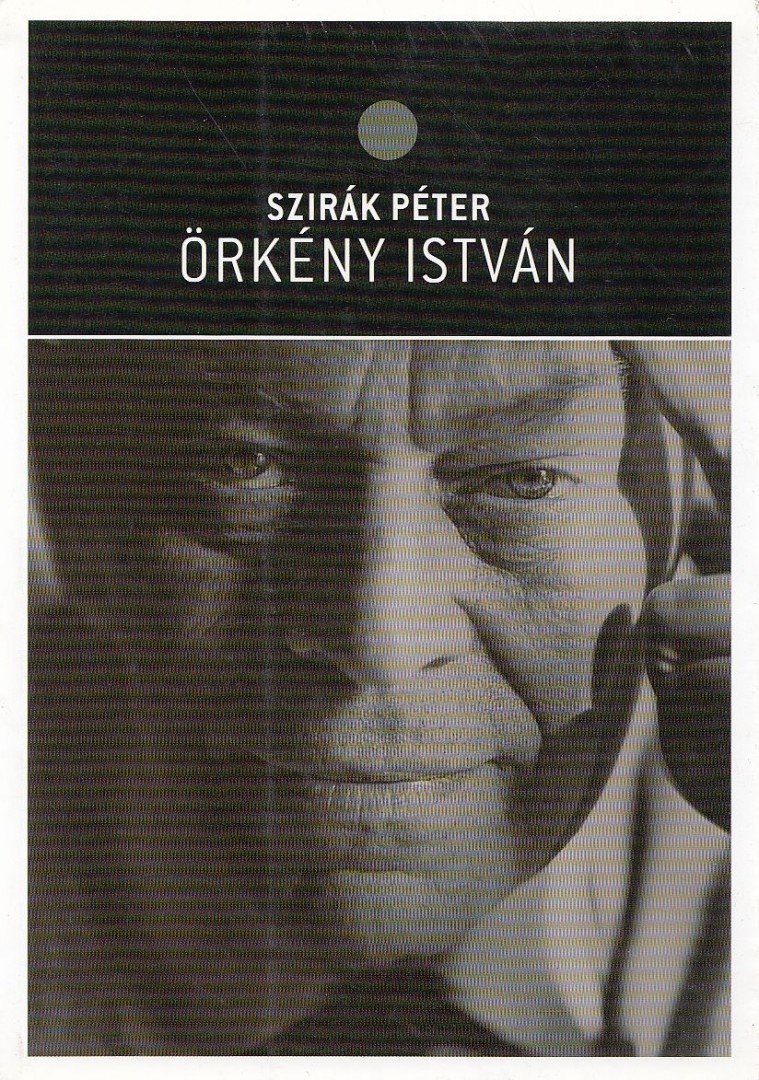 Szirák Péter - Örkény István [antikvár]