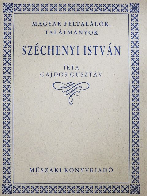 Gajdos Gusztáv - Széchenyi István [antikvár]