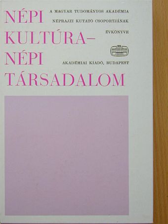 Bodrogi Tibor - Népi kultúra - Népi társadalom [antikvár]