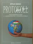 Ottlik Károly - Protokoll A-tól Zs-ig [antikvár]