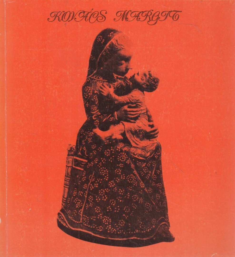 P. Brestyánszky Ilona, M. Várhelyi Vanda - Kovács Margit gyűjtemény [antikvár]