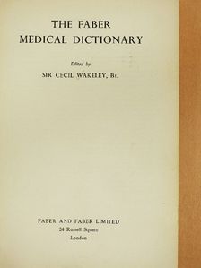 The Faber Medical Dictionary [antikvár]