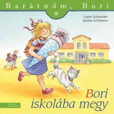 Liane Schneider - Janina Görrissen - Bori iskolába megy - Barátnőm, Bori 19.