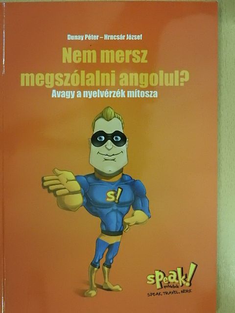 Dunay Péter - Nem mersz megszólalni angolul? [antikvár]