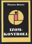 Hanna, Thomas - Izomkontroll [antikvár]