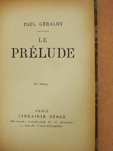 Paul Géraldy - Le prélude [antikvár]
