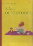 G. DONÁTH BLANKA - Kati öltözködik [antikvár]