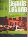 Dennis Lehane - Egy pohárral a háború előtt [antikvár]