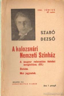 Szabó Dezső - A kolozsvári Nemzeti Szinház [antikvár]