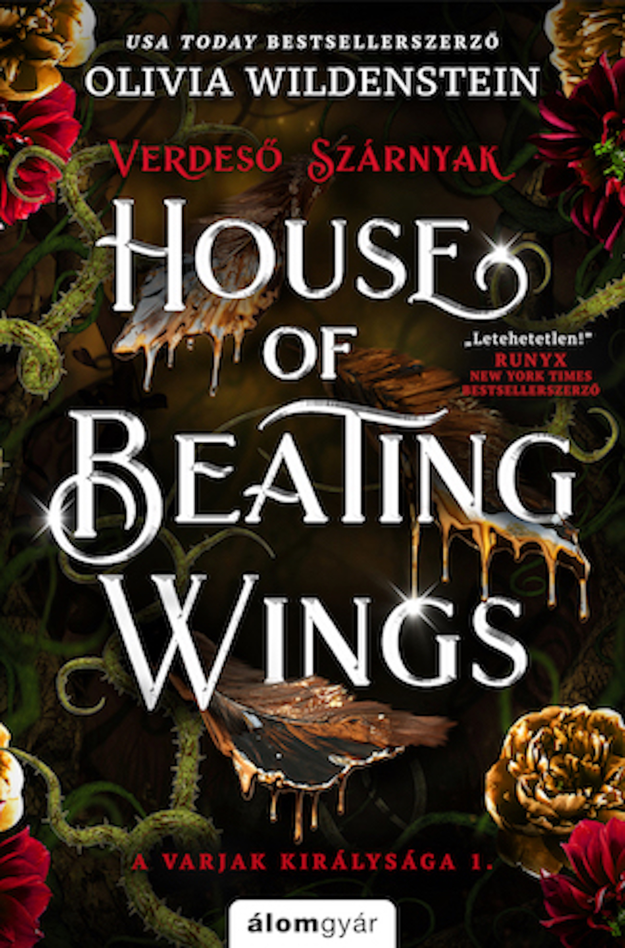 Olivia Wildenstein - House of Beating Wings - Verdeső szárnyak