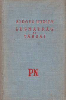 Légnadrág és társai [antikvár]