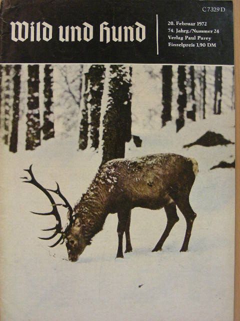 Alfred Weil - Wild und Hund 20. Februar 1972 [antikvár]