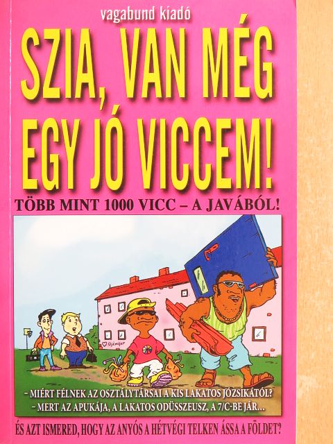 Hallók Ákos - Szia, van még egy jó viccem! [antikvár]