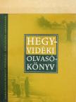 Hegyvidéki olvasókönyv (dedikált példány) [antikvár]