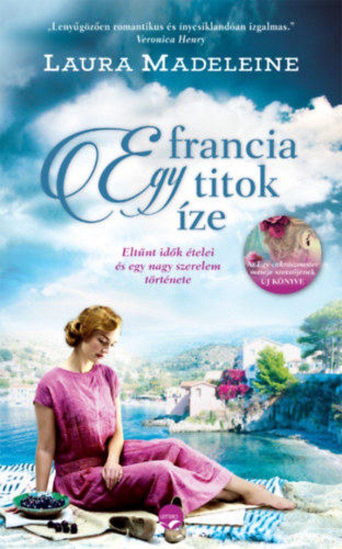 Laura Madeleine - Egy francia titok íze [antikvár]
