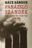 Rácz Sándor - Parázsló szándék [antikvár]
