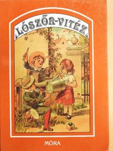 Ambrus Zoltán - Lószőr-vitéz [antikvár]
