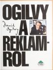 David Ogilvy - Ogilvy a reklámról [antikvár]